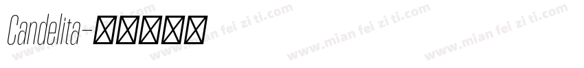 Candelita字体转换