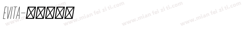 EVITA字体转换