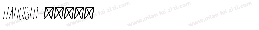 ITALICISED字体转换