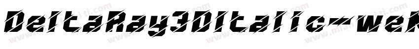 DeltaRay3DItalic-weMx字体转换