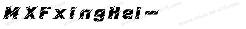 MXFxingHei字体转换