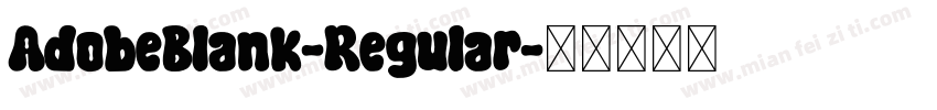 AdobeBlank-Regular字体转换