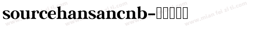 sourcehansancnb字体转换
