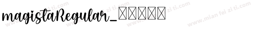 magistaRegular字体转换