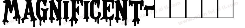 Magnificent字体转换