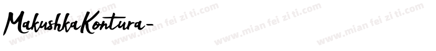 MakushkaKontura字体转换