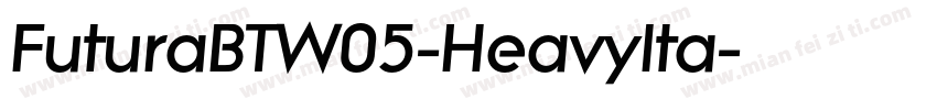 FuturaBTW05-HeavyIta字体转换