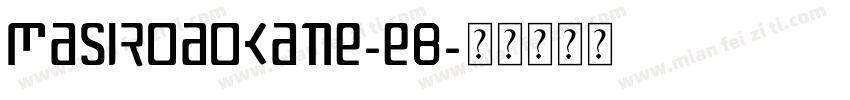 MasiroAokane-EB字体转换