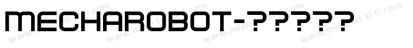 MechaRobot字体转换