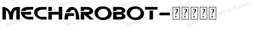 MechaRobot字体转换