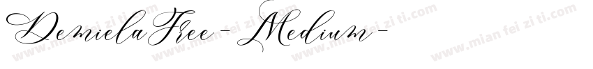 DemielaFree-Medium字体转换