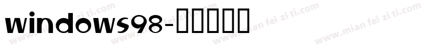 windows98字体转换