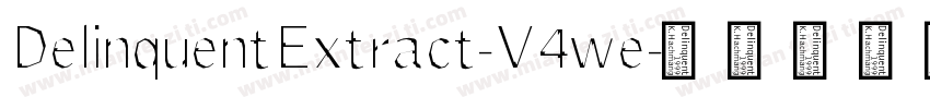 DelinquentExtract-V4we字体转换