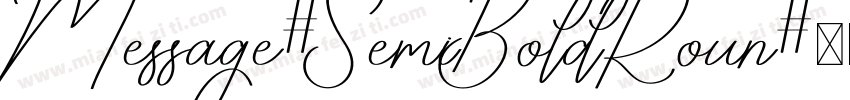 Message-SemiBoldRoun字体转换