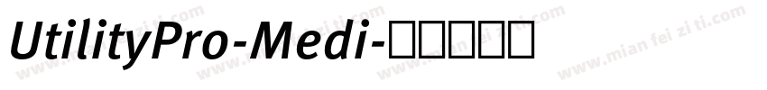 UtilityPro-Medi字体转换