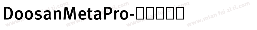 DoosanMetaPro字体转换