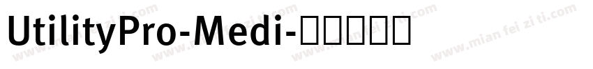 UtilityPro-Medi字体转换