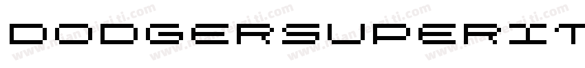 DodgerSuperItalic-Dvm9字体转换