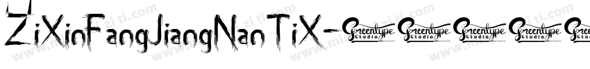 ZiXinFangJiangNanTiX字体转换