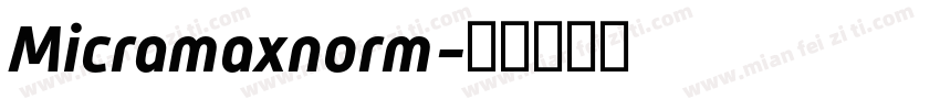 Micramaxnorm字体转换