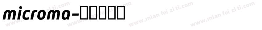 microma字体转换