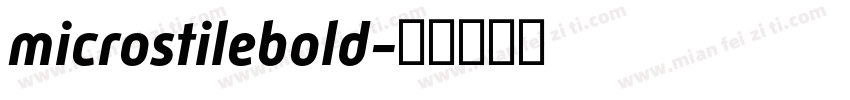 microstilebold字体转换