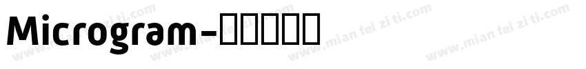 Microgram字体转换