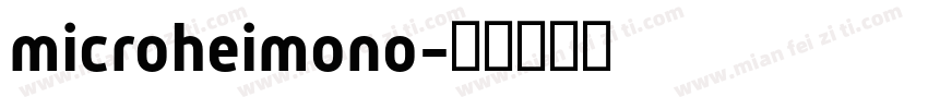 microheimono字体转换