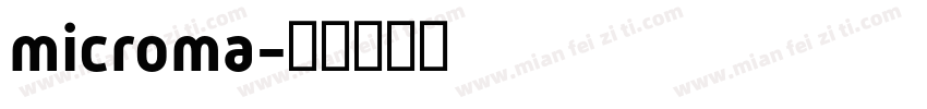 microma字体转换
