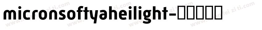 micronsoftyaheilight字体转换