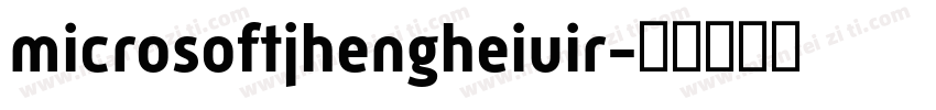 microsoftjhengheiuir字体转换