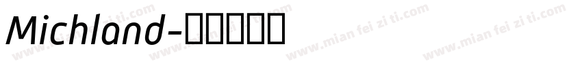 Michland字体转换