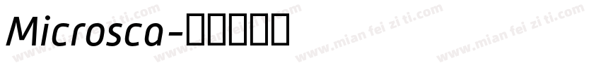 Microsca字体转换