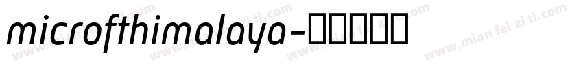 microfthimalaya字体转换