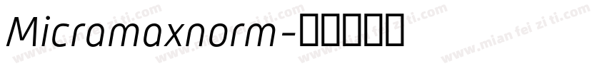 Micramaxnorm字体转换