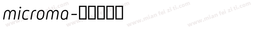 microma字体转换