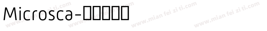 Microsca字体转换