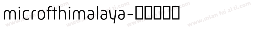 microfthimalaya字体转换