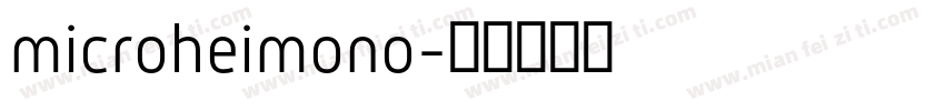 microheimono字体转换
