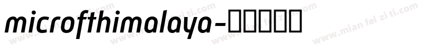 microfthimalaya字体转换