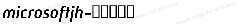 microsoftjh字体转换