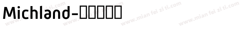 Michland字体转换