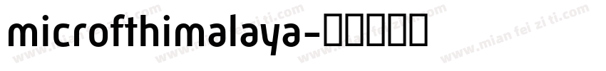 microfthimalaya字体转换