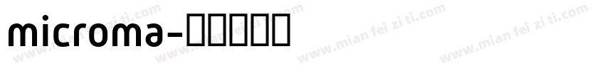 microma字体转换