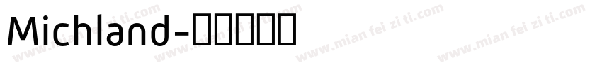 Michland字体转换
