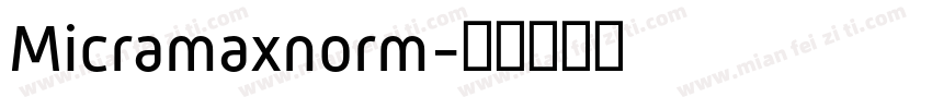 Micramaxnorm字体转换