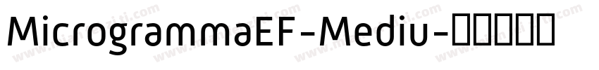MicrogrammaEF-Mediu字体转换