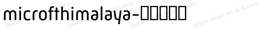microfthimalaya字体转换