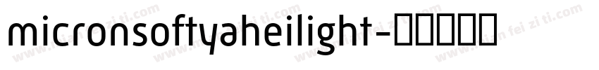 micronsoftyaheilight字体转换