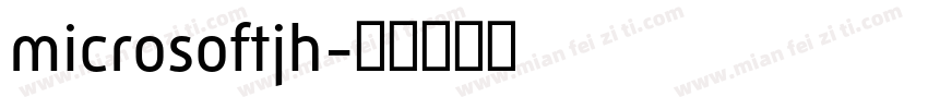 microsoftjh字体转换